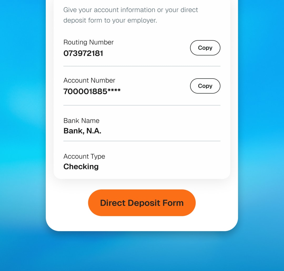 Screenshot of the in-app direct deposit account information, where you can download a direct deposit form